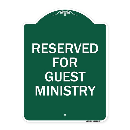 Signmission Designer Series Reserved for Guest Ministry, Green & White Aluminum Sign, 18" x 24", GW-1824-23197 A-DES-GW-1824-23197